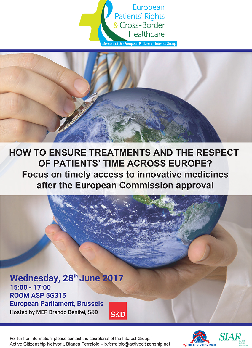 28th june 2017 how to ensure treatments and the respect of patients time across europe focus on timely access to innovative medicines after the european commission approval